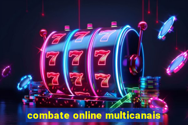 combate online multicanais