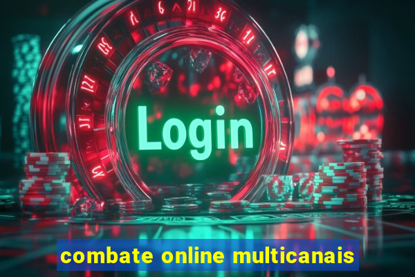 combate online multicanais