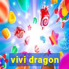 vivi dragon