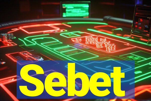 Sebet