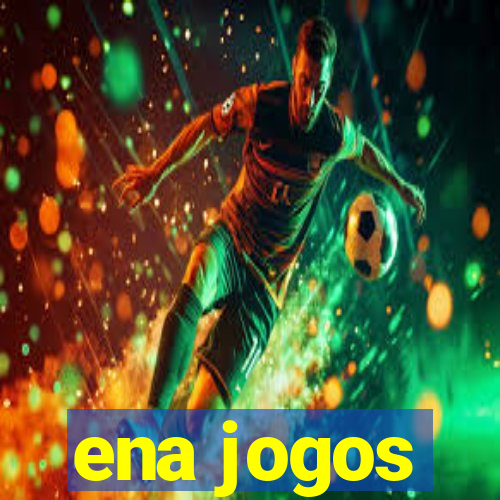 ena jogos