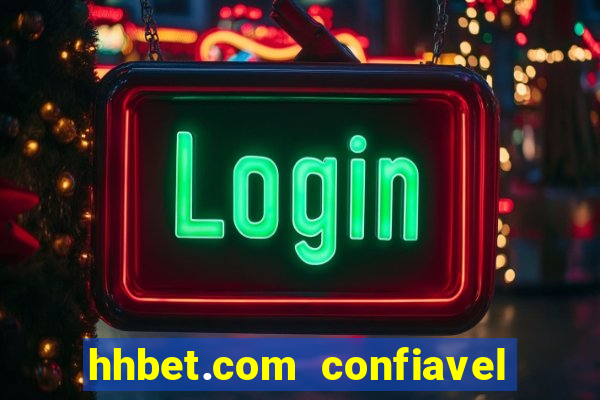 hhbet.com  confiavel