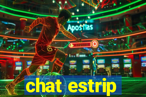 chat estrip