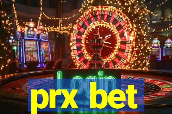 prx bet