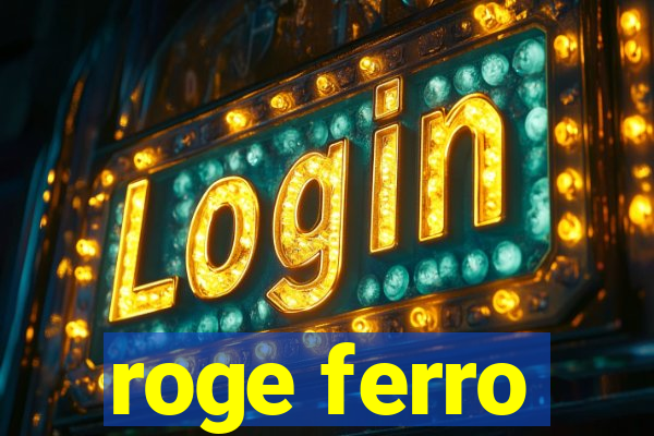 roge ferro