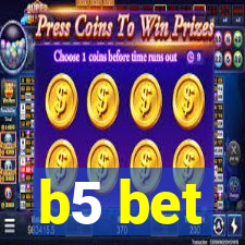 b5 bet