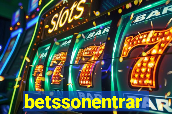 betssonentrar