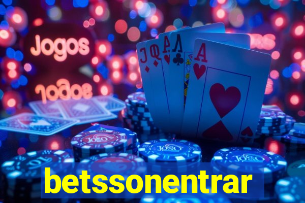 betssonentrar