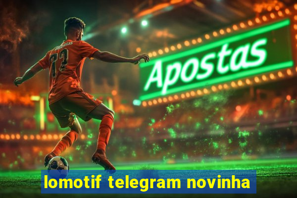 lomotif telegram novinha