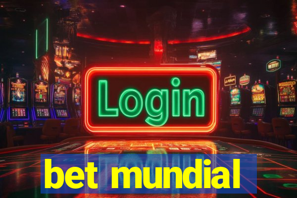 bet mundial