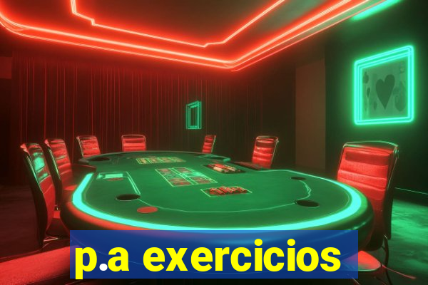 p.a exercicios