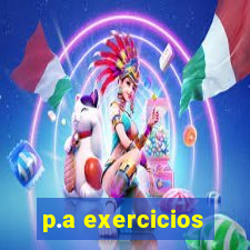 p.a exercicios