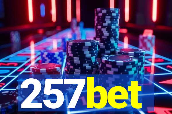 257bet