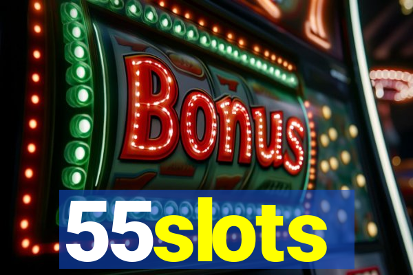 55slots