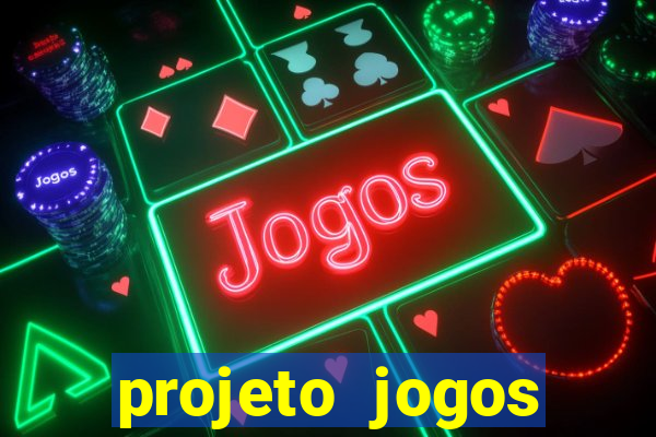 projeto jogos internos escolares