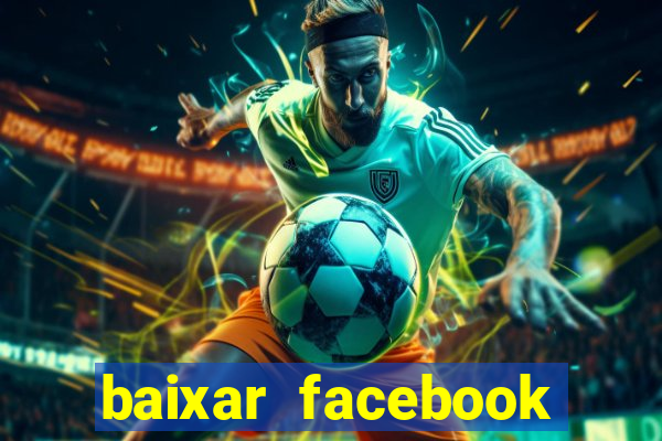 baixar facebook lite baixaki