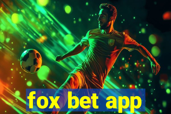 fox bet app