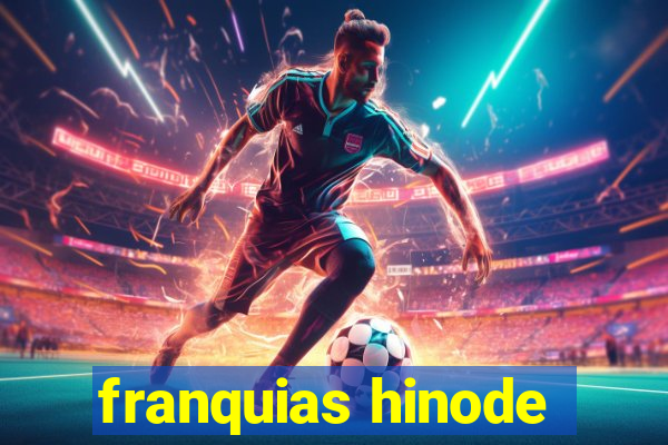 franquias hinode