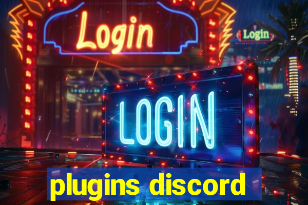 plugins discord