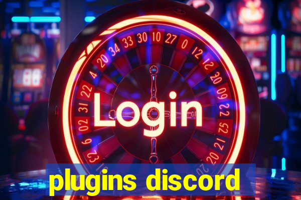 plugins discord