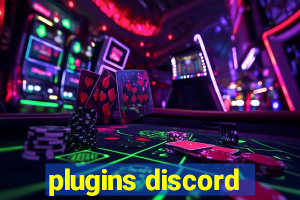 plugins discord