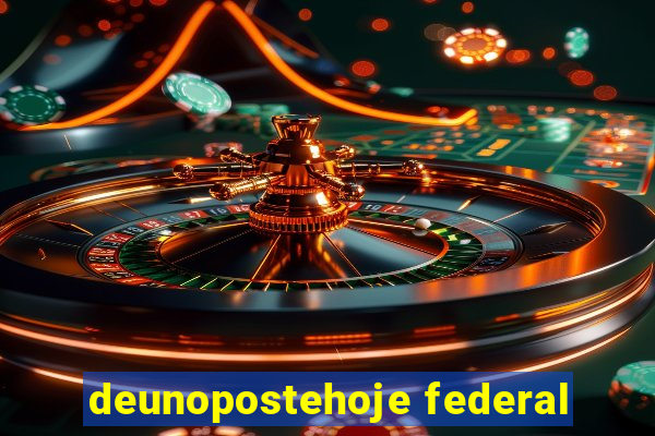 deunopostehoje federal