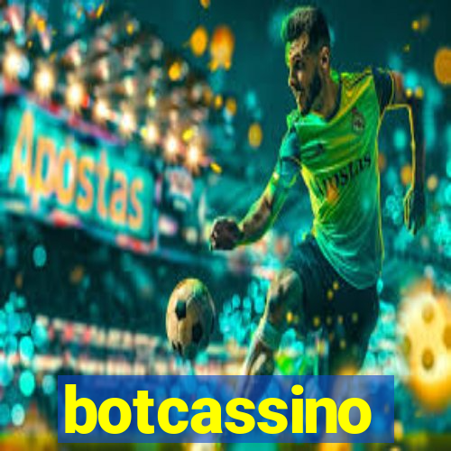 botcassino