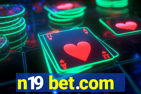 n19 bet.com