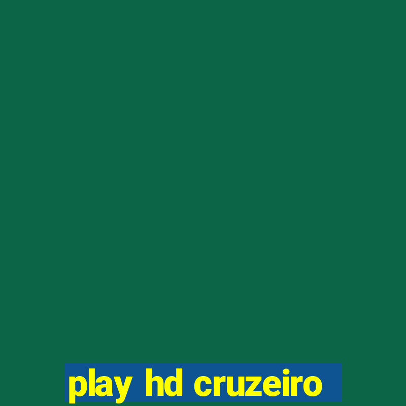 play hd cruzeiro