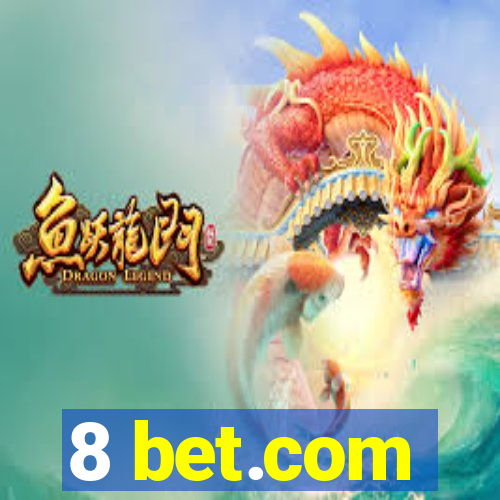 8 bet.com