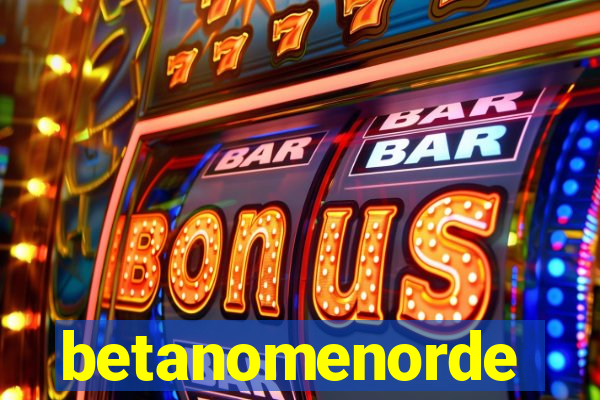 betanomenorde