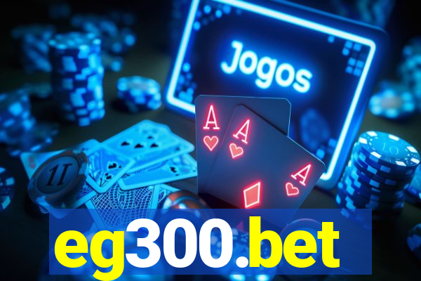 eg300.bet