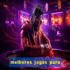 melhores jogos para o tablet