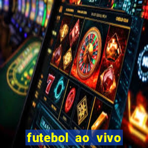 futebol ao vivo sem virus