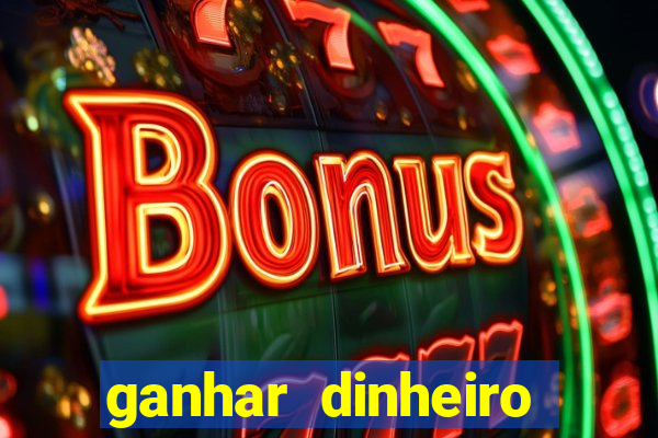 ganhar dinheiro jogando dama