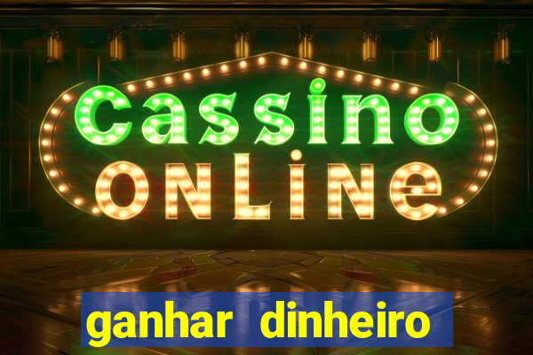 ganhar dinheiro jogando dama