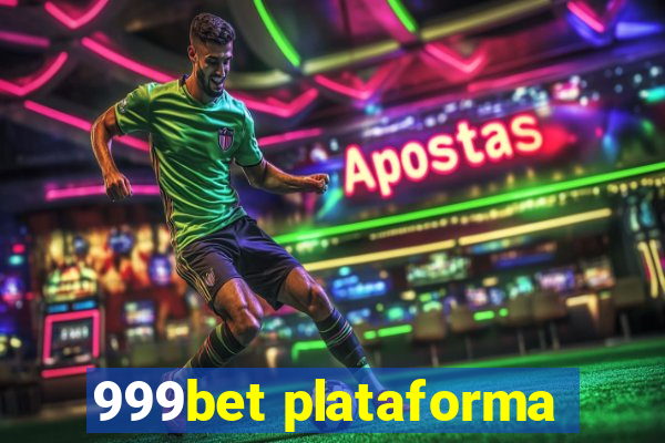 999bet plataforma