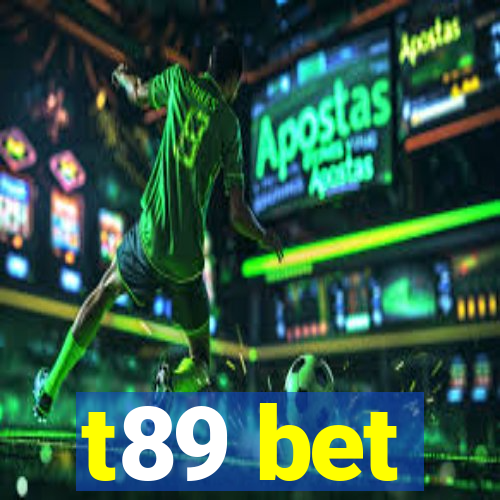 t89 bet