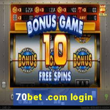 70bet .com login