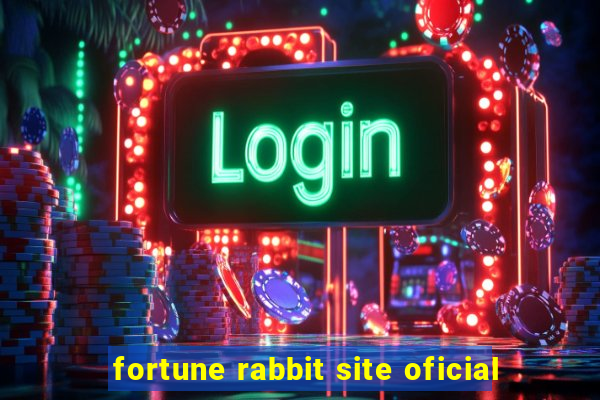 fortune rabbit site oficial