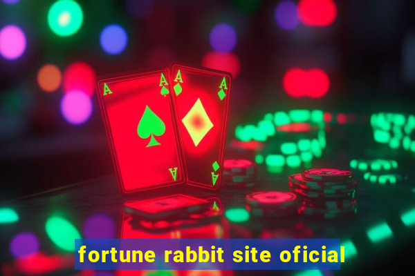 fortune rabbit site oficial