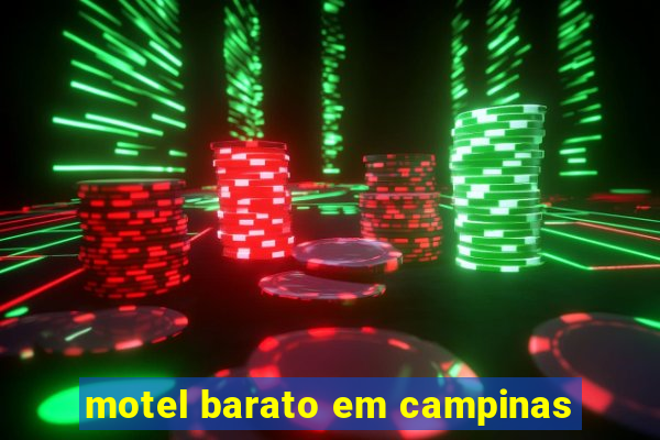 motel barato em campinas