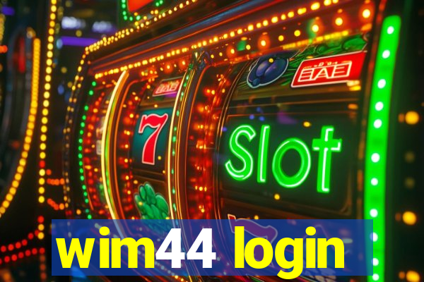 wim44 login