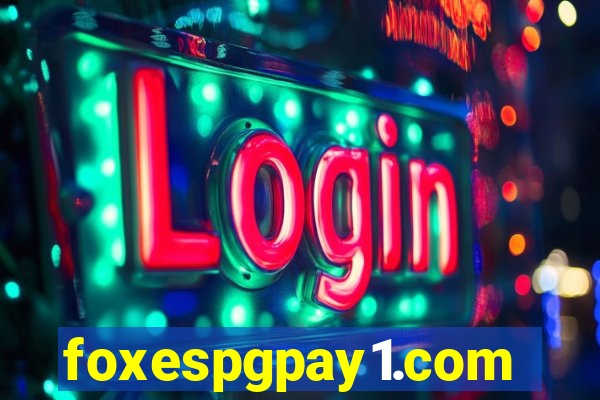 foxespgpay1.com