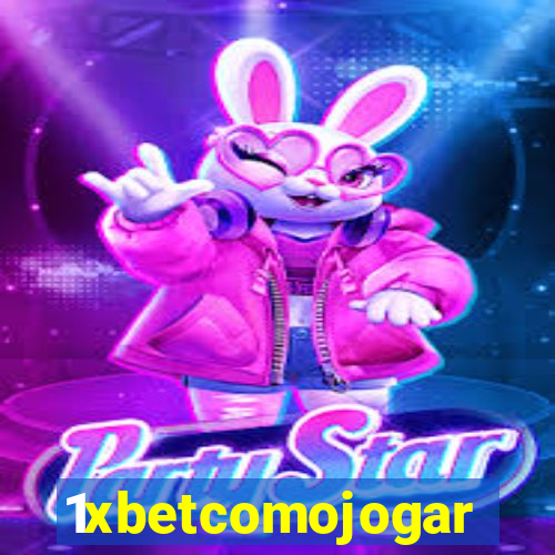 1xbetcomojogar