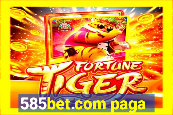 585bet.com paga