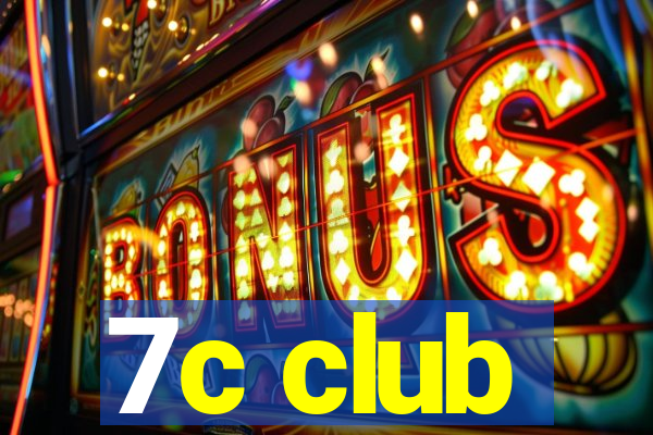 7c club