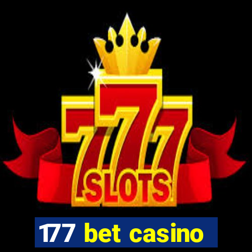 177 bet casino