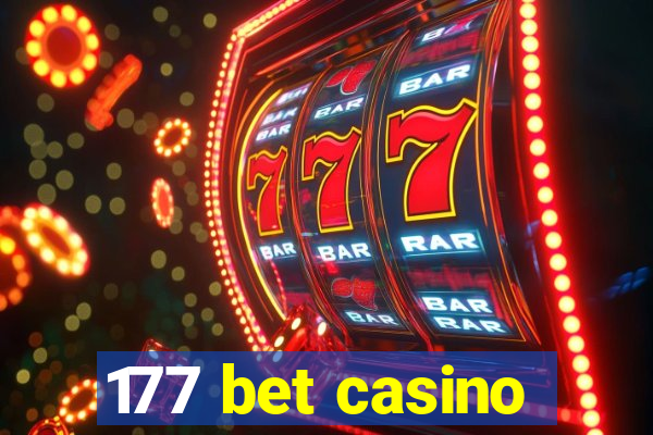 177 bet casino