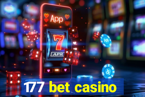 177 bet casino